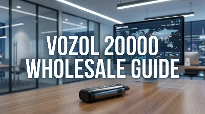 Lopullinen opas Vozol 20000 Puff -tukkukumppaneille ✓